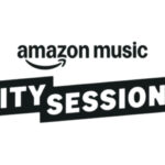 Amazon Music, ‘City Sessions’: concerti esclusivi in live streaming in Europa